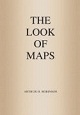 THE LOOK OF MAPS