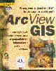 ArcView GIS