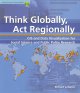 Think Globally, Act Regionally: GIS and Data Visualization for Social Science and Public Policy Research