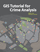 GIS Tutorial for Crime Analysis
