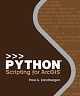 Python Scripting for ArcGIS