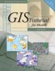 GIS Tutorial for Health + 2 DVD