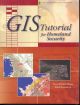 GIS Tutorial for Homeland Security + 2 DVD